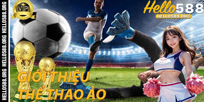 Giới thiệu về Thể Thao Ảo