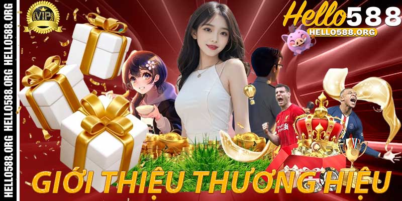 Giới thiệu thương hiệu